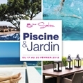 Dans quelques semaines, le Salon Piscine et Jardin &agrave; Marseille 