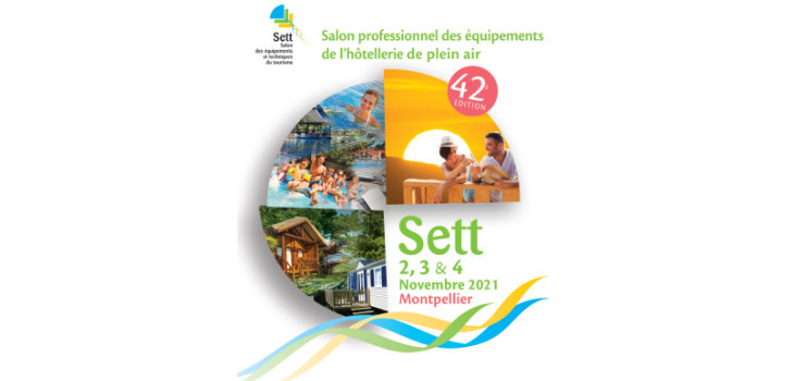 salon SETT ouvre ses portes à Montpellier du 2 au 4 novembre 2021