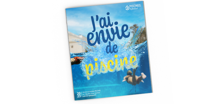 Nouveau catalogue « J’ai envie de piscine » d'Hydro Sud Direct