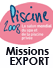 Missions Export Moscou 2008 et Dubai 2008
