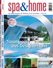 Spa & Home, the new German Magazin for Wellness, Pools and Baths