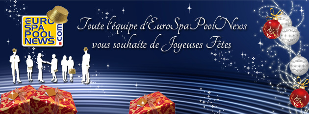 Toute lâéquipe dâEuroSpaPoolNews vous souhaite de joyeuses fêtes