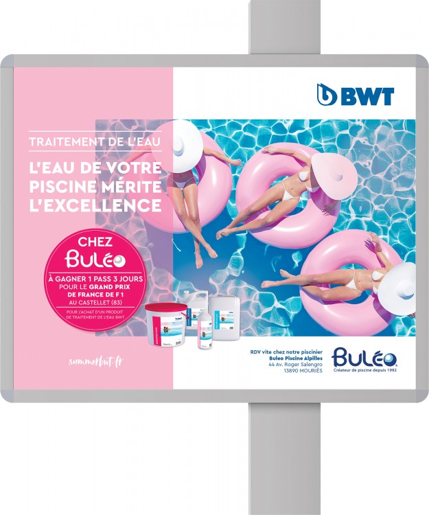 Exemple d'affichage publicitaire pour les produits piscine Traitement de l'eau BWT/Procopi