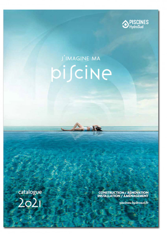 Catalogue J'imagine ma piscine 2021-2022 Hydro Sud Direct