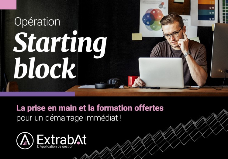 Opération Starting Block Extrabat offre de formations gratuites prospects