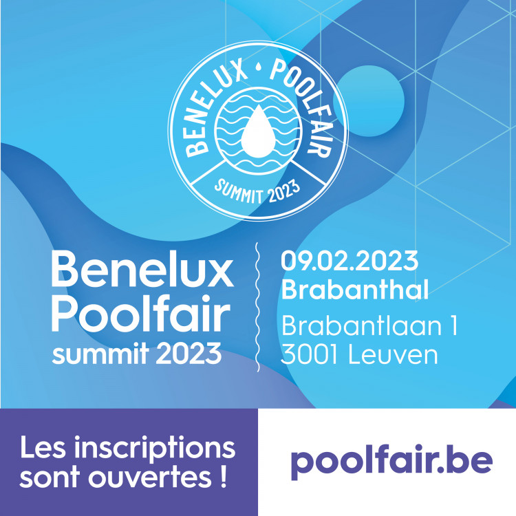 Benelux Poolfair 2023 : Inscriptions ouvertes des le 15 decembre 2022 jusqu'au 31 janvier 2023