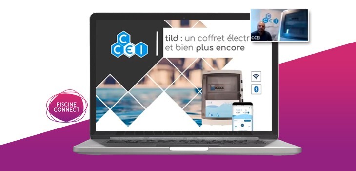 Webinar CCEI à Piscine Connect coffret TILD