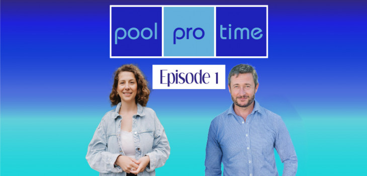 pool,pro,time,podcast,episode,1,norme,nfc15100,eurospapoolnews,imc,piscine,securite