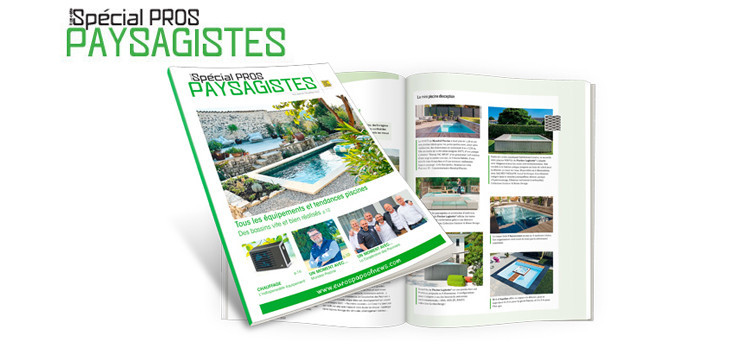 Spécial PROS Paysagistes, une édition spéciale destinée aux professionnels paysagistes et d