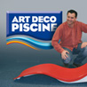 ART DECO PISCINE, une vague de passion !