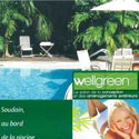 WELLGREEN 2010 : aménager sa piscine est aussi agréable que de s'y baigner