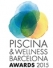  Los premios Piscina & Wellness Barcelona reconocerán la innovacíon y la sostenibilidad