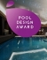 Pool Design Award : 4ème édition du concours d’architecture pour les piscines