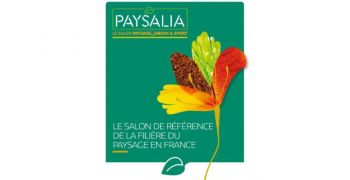 Rendez-vous à Paysalia 2021 du 30 novembre au 2 décembre à Lyon Eurexpo-France