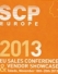 SCP Europe célèbre 2 anniversaires lors de sa 2e Sales Conference & Showcase, à Tolède