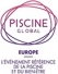 The PISCINE GLOBAL EUROPE exhibition: Acquiring new skills