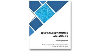 Un référentiel pour évaluer les coûts des piscines municipales