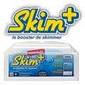 SCP présente Skim+, Le Booster de skimmer