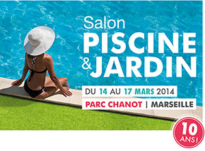 salon Piscine et Jardin Marseille