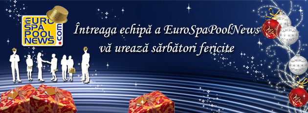 Întreaga echipă a EuroSpaPoolNews vă urează sărbători fericite